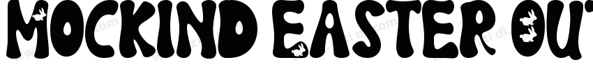Mockind Easter Outl字体转换